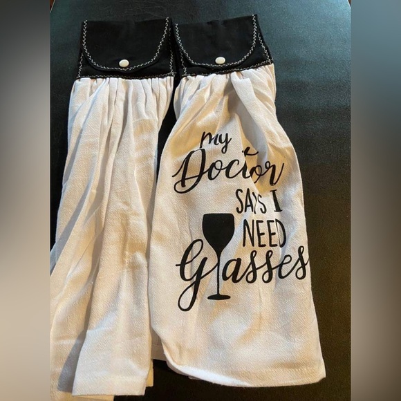 My Doctor Says I Need Glasses Wine Kitchen Hanging Dish Towel, Set of 2 - Picture 2 of 2